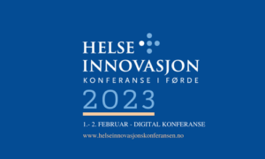 Plakat for Helseinnovasjons konferansen i Førde 2023. 1.-2. februar.