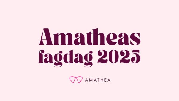Plakat i forbindelse Amatheas fagdag 2025. Tekst over rosa bakgrunn